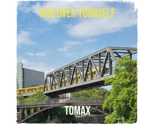 Tomax - Discover Yourself