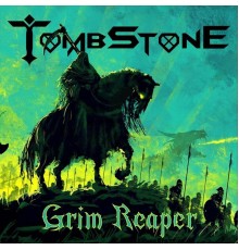 Tombstone - Grim Reaper