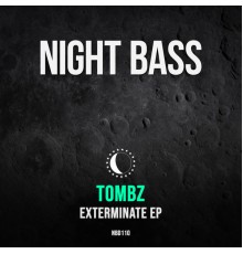 Tombz - Exterminate