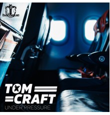 Tomcraft - Under Pressure