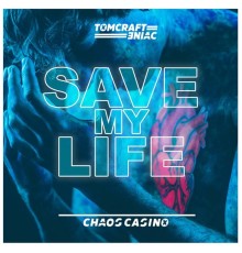 Tomcraft & Eniac - Save My Life