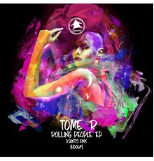 Tome R - Rolling People