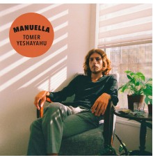 Tomer Yeshayahu - Manuella