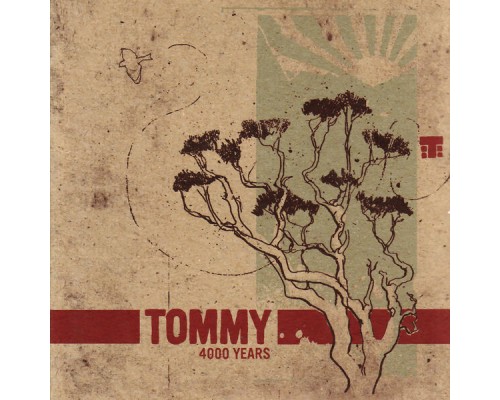 Tommy - 4000 Years