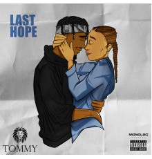 Tommy - Last Hope