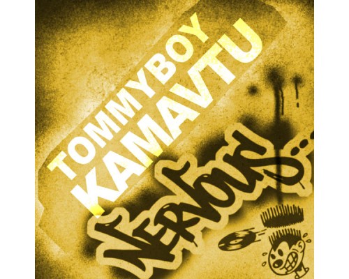 TommyBoy - Kamavtu