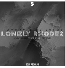 TommyV, DJ Jayms - Lonely Rhodes