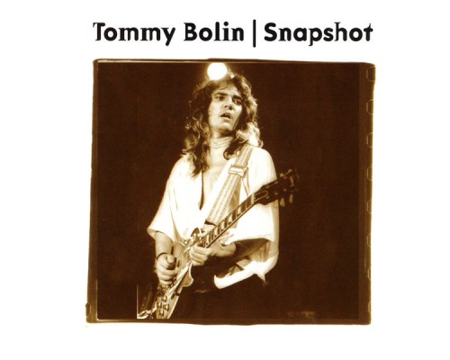 Tommy Bolin - Snapshot