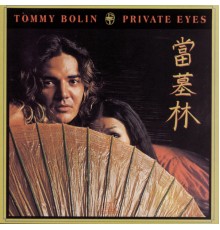 Tommy Bolin - Private Eyes