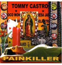 Tommy Castro - Painkiller