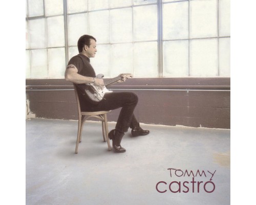 Tommy Castro - Right As Rain