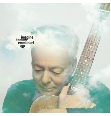 Tommy Emmanuel - Imagine