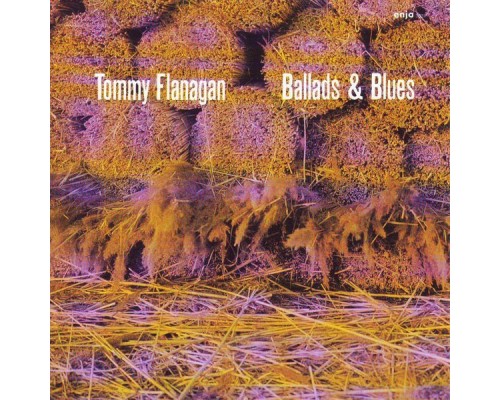 Tommy Flanagan - Ballads & Blues