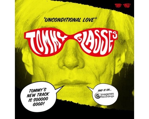 Tommy Glasses - Unconditional Love