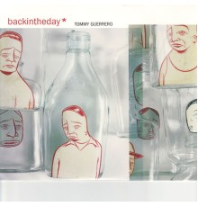 Tommy Guerrero - Backintheday