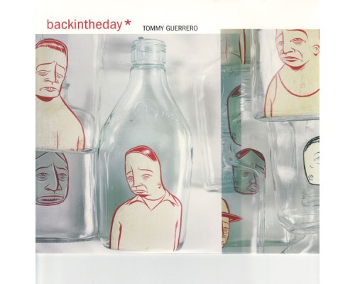 Tommy Guerrero - Backintheday