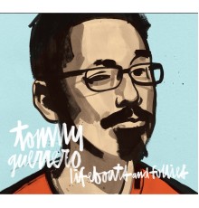 Tommy Guerrero - Lifeboats and Follies