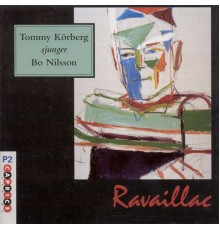 Tommy Körberg - Ravaillac