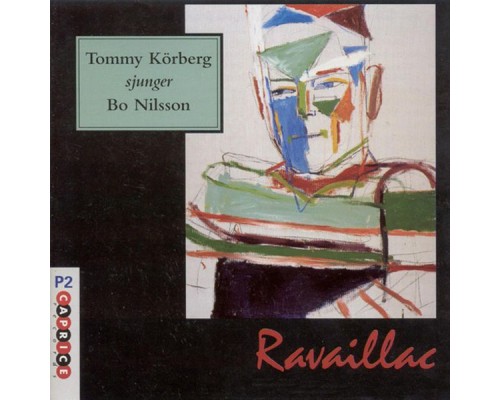 Tommy Körberg - Ravaillac