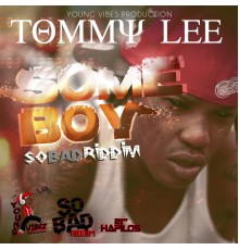 Tommy Lee - Some Boy