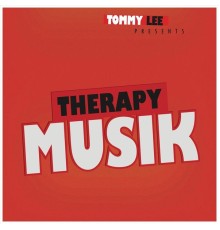 Tommy Lee - Therapy Musik