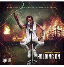 Tommy Lee Sparta - Holding On