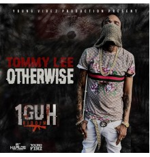 Tommy Lee Sparta - Otherwise