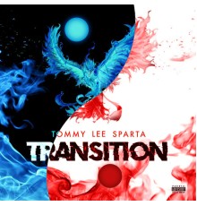 Tommy Lee Sparta - Transition