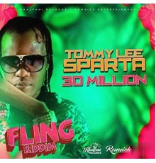 Tommy Lee Sparta - 30 Million