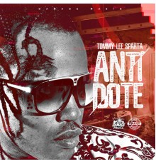 Tommy Lee Sparta, Damage - Antidote