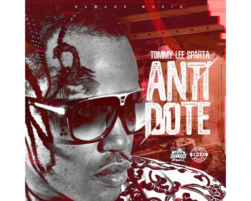 Tommy Lee Sparta, Damage - Antidote