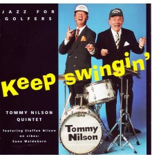 Tommy Nilsson - Keep Swingin´