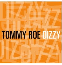 Tommy Roe - Dizzy