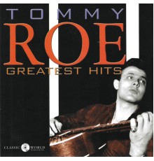 Tommy Roe - Greatest Hits