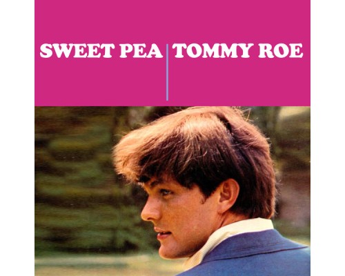 Tommy Roe - Sweet Pea