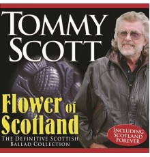 Tommy Scott - Flower of Scotland