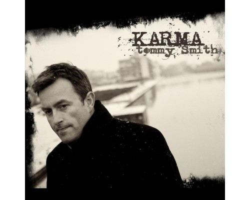 Tommy Smith - Karma