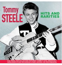 Tommy Steele - Hits And Rarities