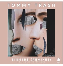 Tommy Trash - Sinners (Remixes)