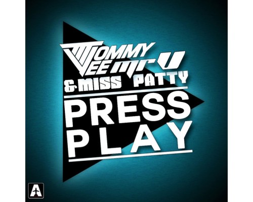 Tommy Vee - Press Play