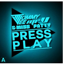 Tommy Vee - Press Play