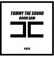 Tommy the Sound - Boom Bam