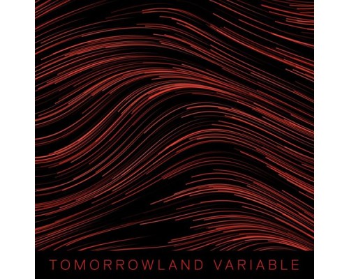 Tomorrowland - Variable