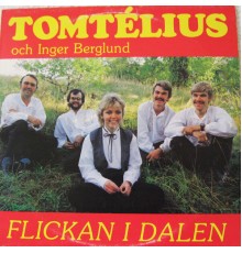 Tomtélius - Flickan i Dalen