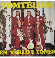 Tomtélius - En Värld i Toner