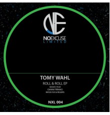 Tomy Wahl - Roll & Roll