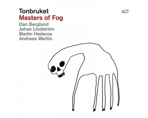 Tonbruket - Masters of Fog