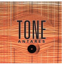 Tone - Antares