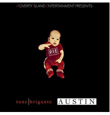 Tone Brigante - Austin