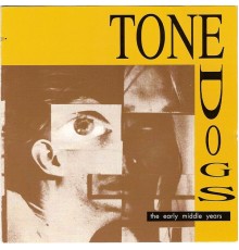 Tone Dogs - Early Middle Years